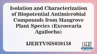 Isolation and Characterization of Biopotential Antimicrobial Compounds from Mangrove Plant Species..