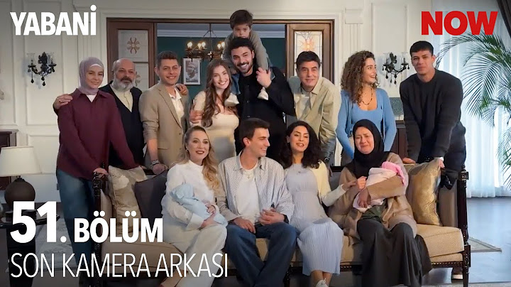 Yabani 51. Bölüm Son Kamera Arkası! 🎬