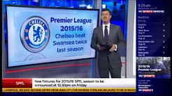 Premier League Fixtures Announced For The 2015 2016 Season