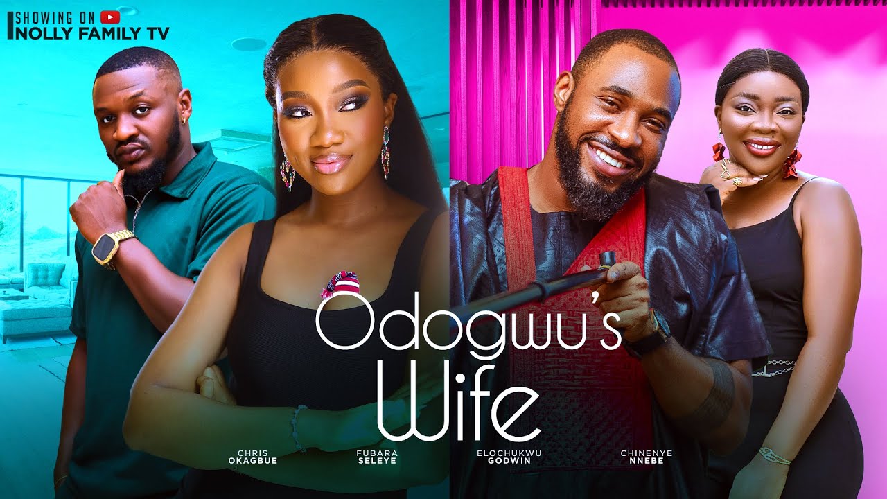 ODOGWU'S WIFE (New Movie) Chinenye Nnebe, Chris Okagbue 2024 Nollywood Romantic Movie