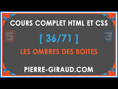 COURS COMPLET HTML ET CSS [36/71] - Les ombres des boîtes