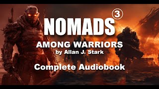 NOMADS 3 - Among Warriors. English - Complete Audiobook screenshot 1
