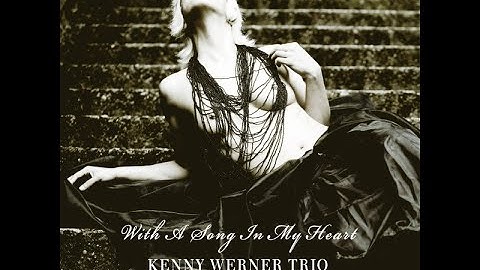 Blue In Green  -  Kenny Werner Trio