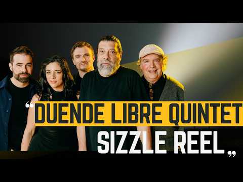 Duende Libre QUINTET | Sizzle Reel