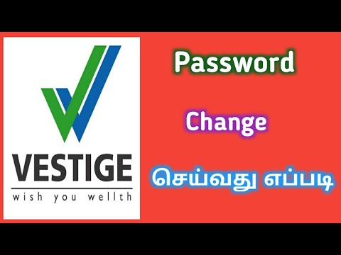 How To Change Password In Vestige Tamil