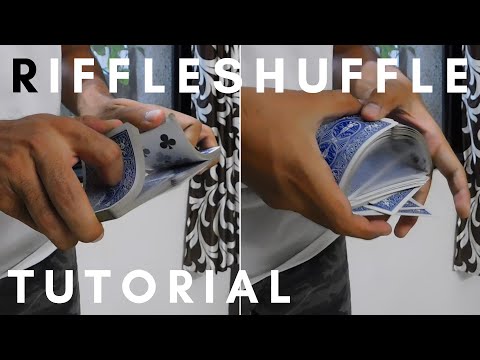 RIFFLE SHUFFLE | TUTORIAL