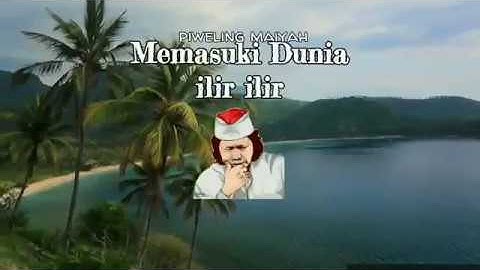 Memasuki Dunia Ilir Ilir-Sinau bareng Cak nun (renungan)
