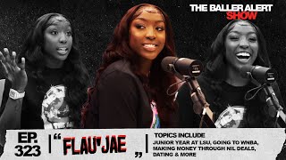 Flau'jae Talks Junior Year At LSU, Going To WNBA, Making Money Through NIL Deals, Dating & More.