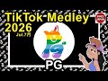 【TikTok】2026🇯🇵ティックトックメドレー【PG】Jul.7月【視聴者様リクエスト】