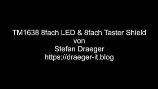Tm1638 8Fach Led 8Fach Taster Shield
