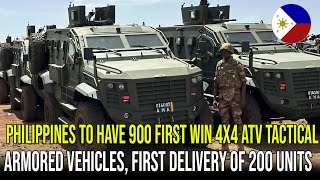 PHILIPPINES TO HAVE 900 FIRST WIN 4X4 ATV TACTICAL ARMORED VEHICLES, FIRST DELIVERY OF 200 UNITS