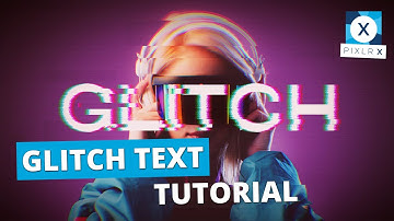 Create A Glitch Text Effect in Pixlr X