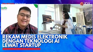 Download Lagu Rekam Medis Elektronik Dengan Teknologi AI Lewat Startup | IDX CHANNEL MP3