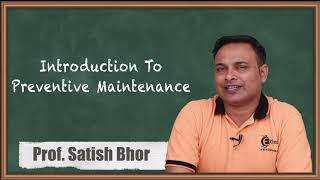 Introduction to Preventive Maintenance - Maintenance Planning - Operations Management CMA Inter