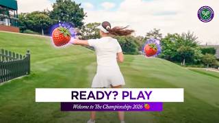 Ready? Play 🎮 | Welcome to The Championships 2026 🍓