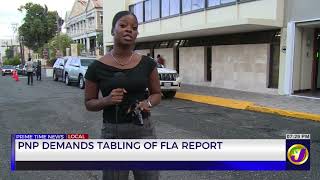 PNP Demands Tabling Of FLA Report   | TVJ News