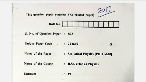 Statistical Mechanics Question Paper - 6 | Semester - 6 | B.Sc.(H) Physics | 2017, #delhiuniversity