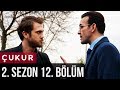 Çukur 2.Sezon 12.Bölüm