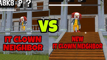 IT CLOWN NEIGHBOR VS NEW IT CLOWN NEIGHBOR