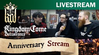 Kingdom Come: Deliverance - Anniversary Stream (PART 6/6) with Adam Sporka and Jan Valta