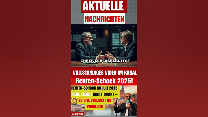 Renten-Schock ab Juli 2025: Neue Steuer greift direkt – So viel verlierst du wirklich!