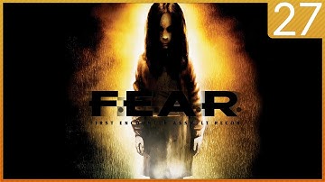 F.E.A.R.: Extraction Point [PC] [DLC] - Interval 03: Descent / Orange Line