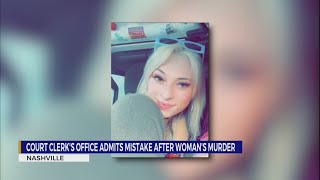 Court clerk's office admits mistake after woman's murder