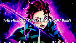 Download Lagu The hills x Where Have You Been ||edit audio||  [EDM] | Rihanna x The Weekend | MP3