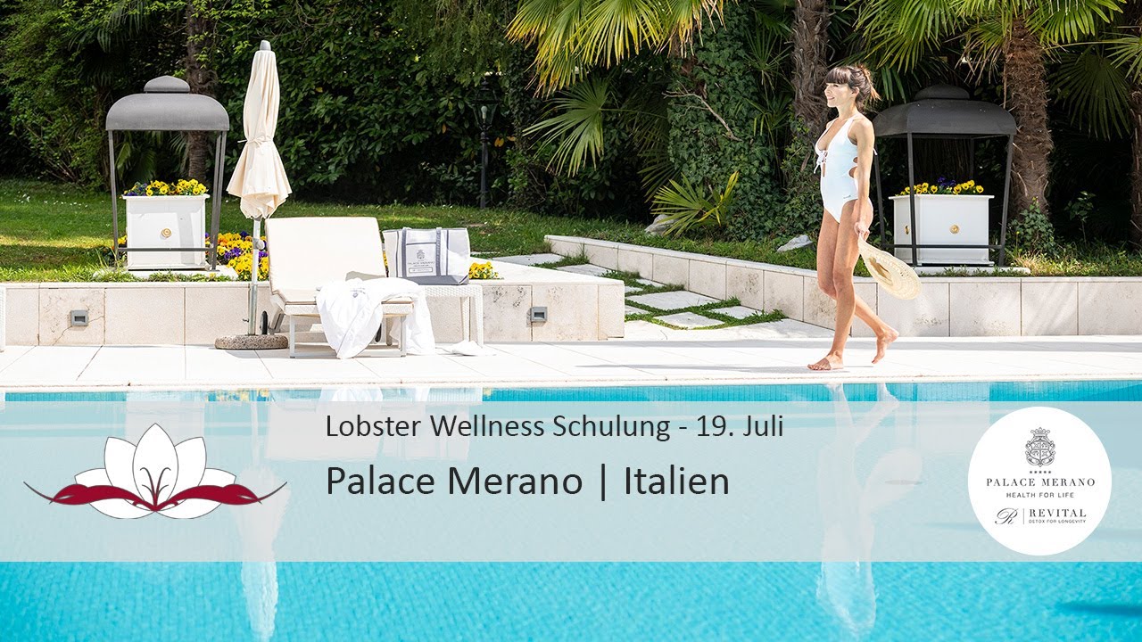 Lobster Wellness Schulung (7/8) – Palace Merano – Italien