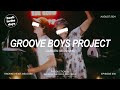 Ref:K3K0AMgQtU0 Groove boys project back in the days garden sessions