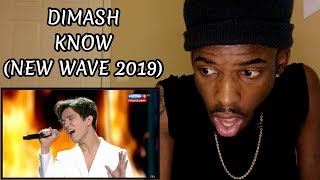 HIS BEST PERFORMANCE? Dimash - Know ~ New Wave 2019 | REACTION