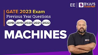 GATE 2023 Electrical Engineering Preparation | Machines Previous Year Questions | BYJU'S GATE EE
