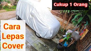SIMPLE WAY - Remove and Install Car Covers Without Help