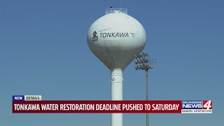 Tonkawa water restoration deadline pushed to Saturday
