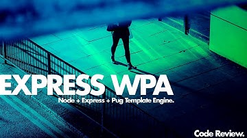 Node / Express / Pug PWA ( Code Review ).