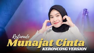 Restianade - Munajat Cinta - Keroncong Version