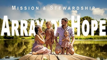 Array of Hope Mission and Stewardship