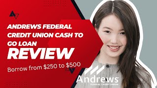 Andrews Federal Credit Union Cash To Go Loan Review Must See Review