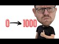 ZERO to 1000 in two weeks