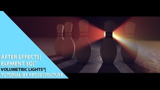 AFTER EFFECTS|ELEMENT 3D|"VOLUMETRIC LIGHTS"|TUTORIAL|BY NPS3D|YOUTUBE
