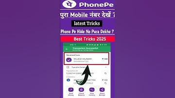 latest Tricks 😳 | Phone Pe Hide Number Pura Kaise Dekhe ? #phonepe #phonepay #trending #tips #shorts