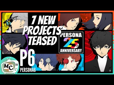 Persona 25th Anniversary 7 New Projects Teased - YouTube