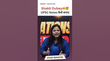 One Page Notes by Shakti Dubey💥 UPSC Rank-1 | Full Video on Sarrthi IAS| UPSC 2024 #studybooster4u