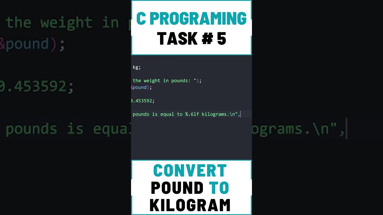 C Program Convert Pound To Kilogram Shorts YouTube C Program Convert Pound To Kilogram Shorts YouTube