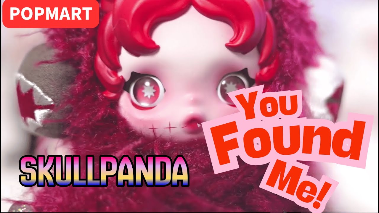 POPMART スカルパンダ You Found Me 開封！やっぱり裏切らないよね？？ね？