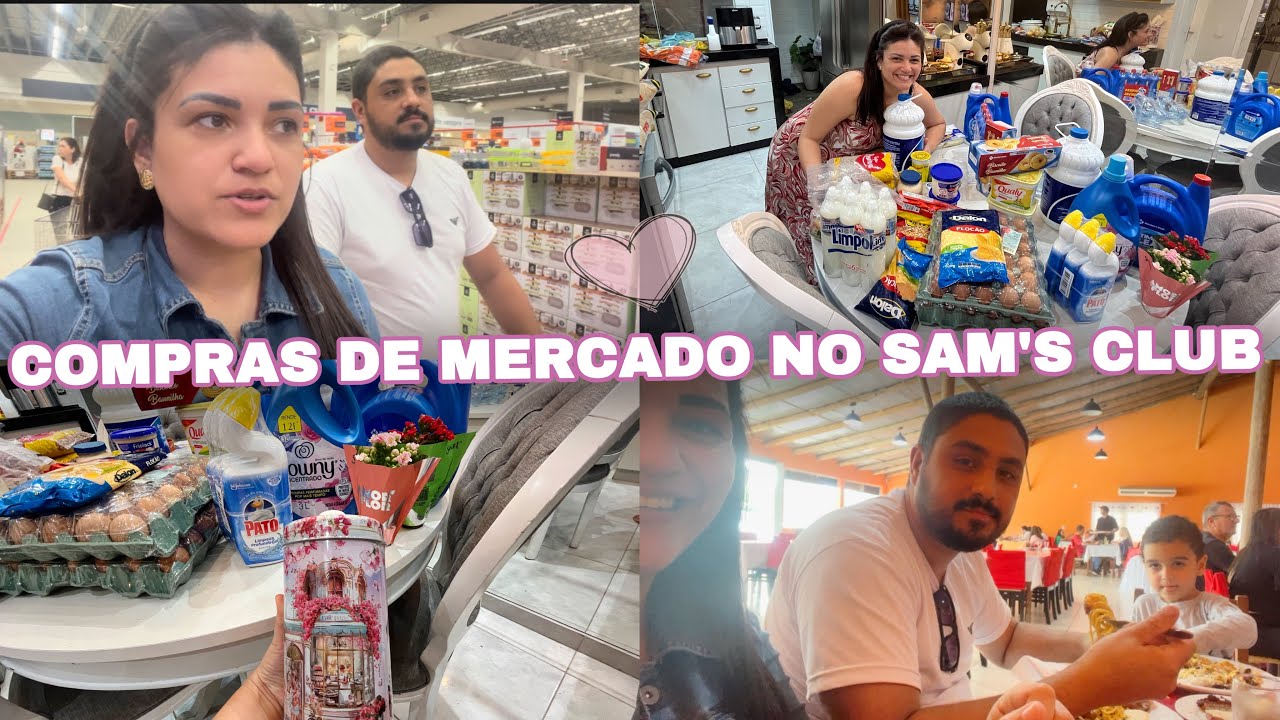 COMPRAS DE MERCADO NO SAM'S CLUB SANTA CATARINA JOINVILLE COM A FAMÍLIA ...