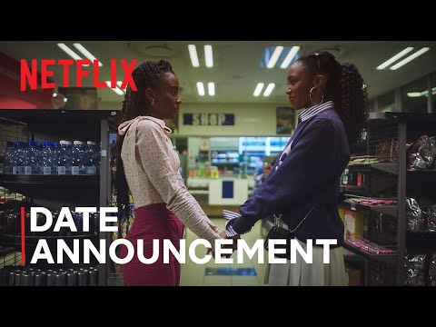 Blood & Water: Season 3 | Date Announcement | Netflix