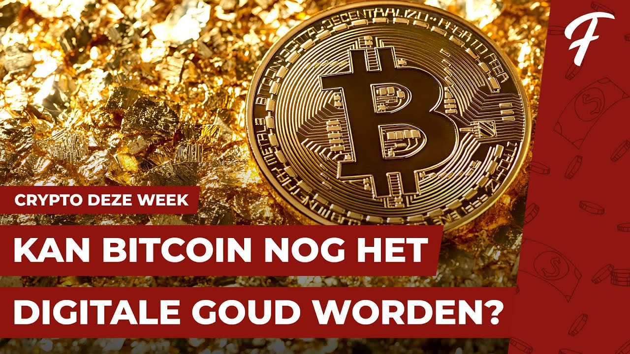 1 MILJOEN PER BITCOIN? IS DIGITAAL GOUD NOG MOGELIJK? || CRYPTO DEZE WEEK  #216