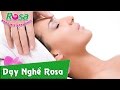 Hướng dẫn massage mặt cơ bản, chăm sóc da, chống lão hóa