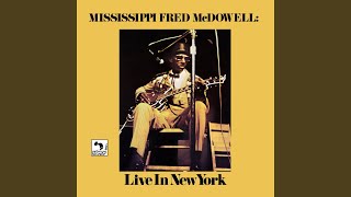 Video thumbnail of "Mississippi Fred McDowell - You Got to Move (Live)"